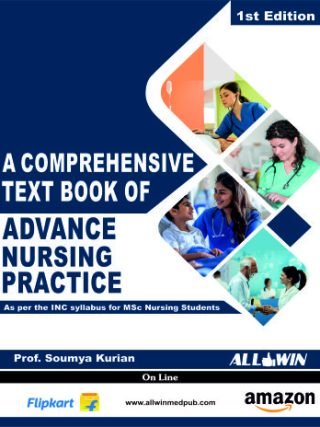 A COMPREHENSIVE TEXTBOOK OF ADVANCE NURSING PRACTICE